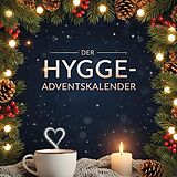 Kartonierter Einband Der Hygge-Adventskalender von Lena Hoffmann