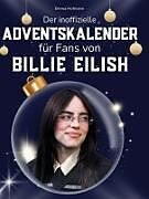 Fester Einband Der inoffizielle Adventskalender für Fans von Billie Eilish von Emma Hofmann