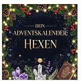 Kartonierter Einband Dein Adventskalender: Hexen von Matteo König