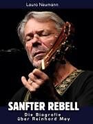 Fester Einband Die Biografie über Reinhard Mey von Laura Neumann