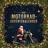 Kartonierter Einband Der Motorrad-Adventskalender von Oliver Fuchs