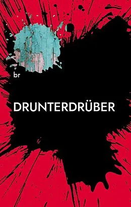 E-Book (epub) drunter/drüber von B. R