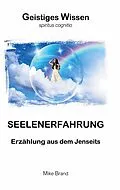 E-Book (epub) Seelenerfahrung von Mike Brand