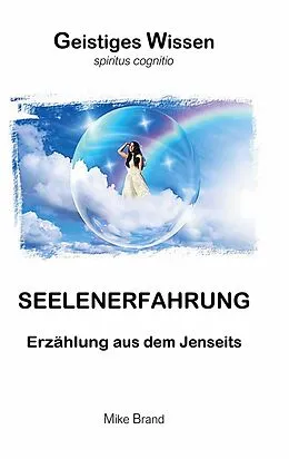 E-Book (epub) Seelenerfahrung von Mike Brand