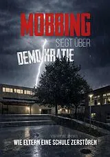 E-Book (epub) Mobbing siegt über Demokratie von Fabienne Schenkel