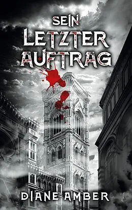 E-Book (epub) Sein letzter Auftrag von Diane Amber
