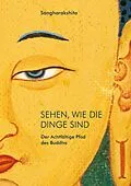 E-Book (epub) Sehen, wie die Dinge sind von Sangharakshita