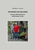 E-Book (epub) Vertrieben und geblieben von Werner A. Paulini