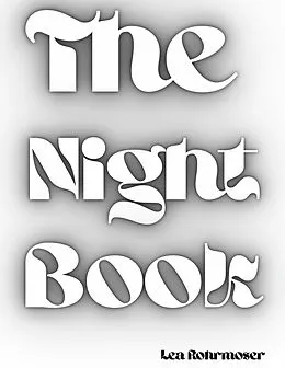 E-Book (epub) The Nightbook von Lea Rohrmoser