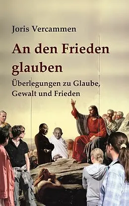 E-Book (epub) An den Frieden glauben von Joris Vercammen