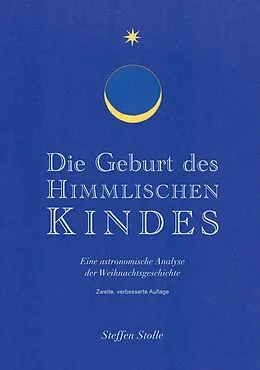 E-Book (epub) Die Geburt des Himmlischen Kindes von Steffen Stolle