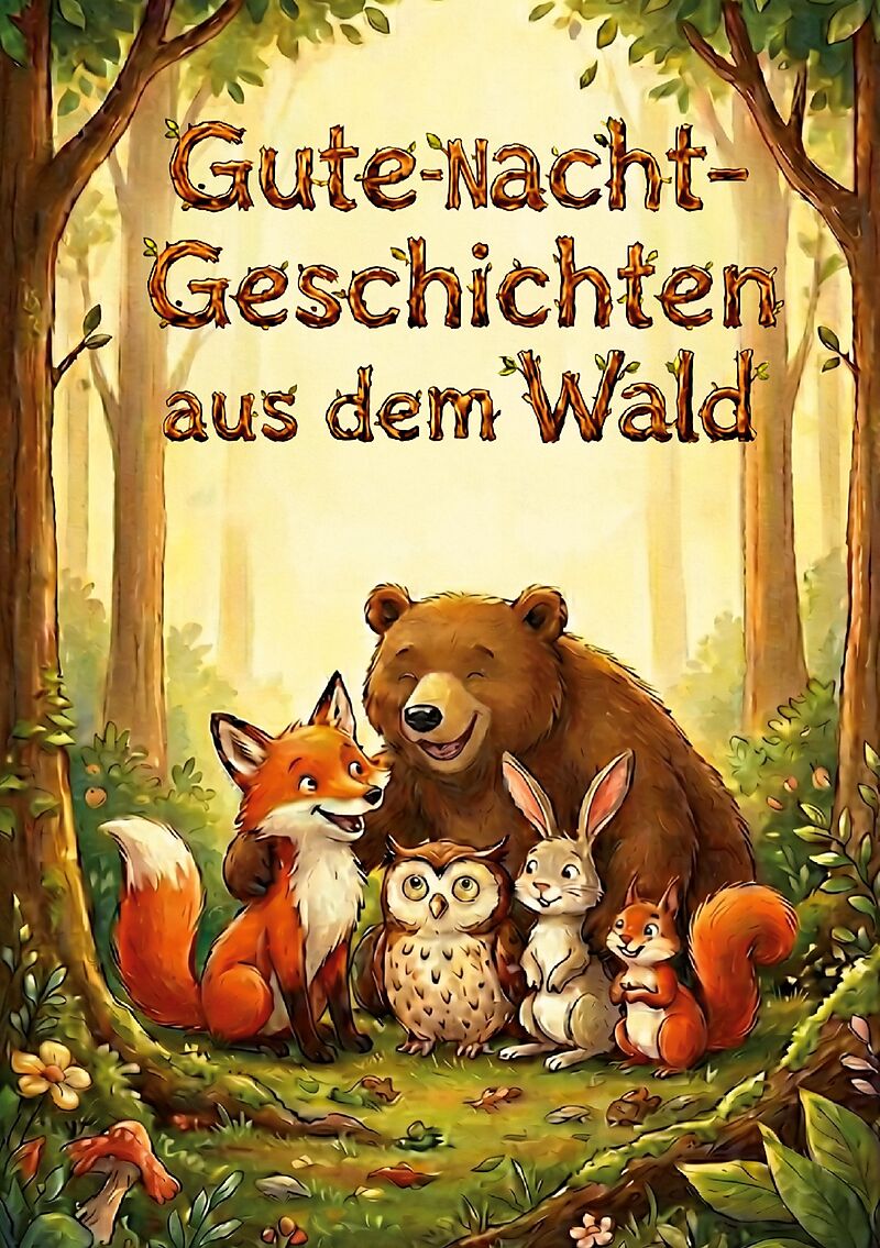 Gute-Nacht-Geschichten aus dem Wald