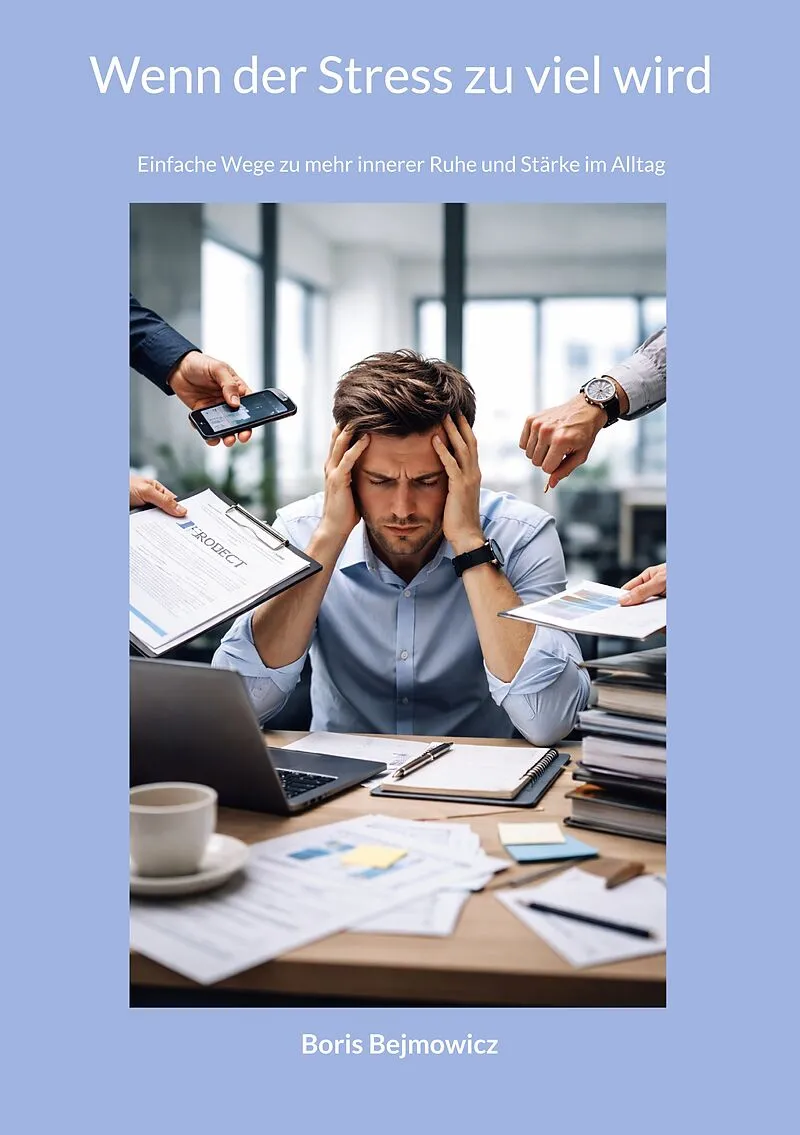 Wenn der Stress zu viel wird