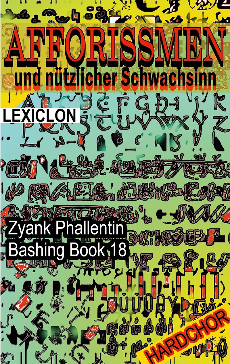 Afforissmen und nützlicher Schwachsinn