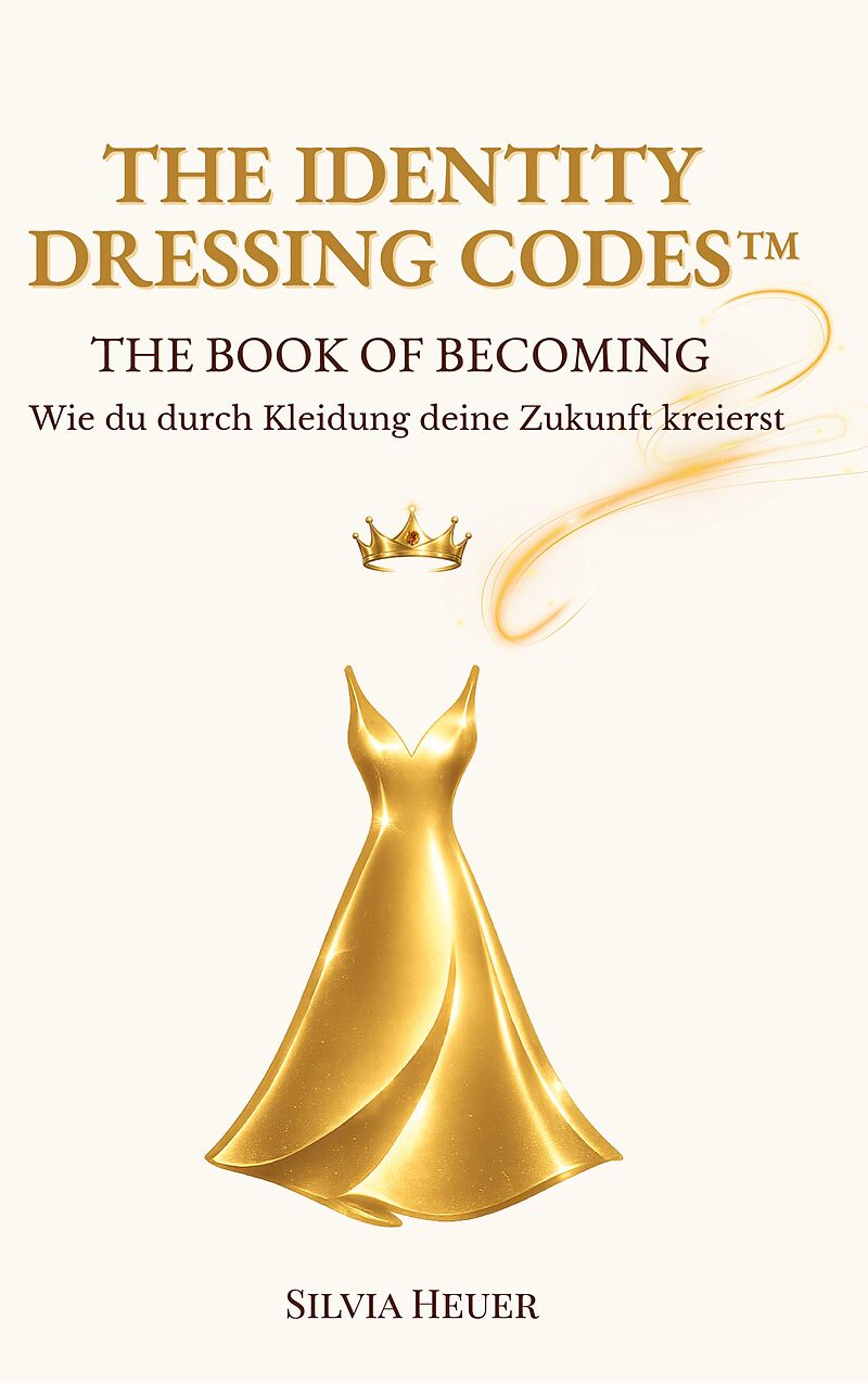The Identity Dressing Codes - The Book of Becoming