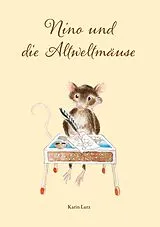 Fester Einband Nino und die Altweltmäuse von Karin Lurz