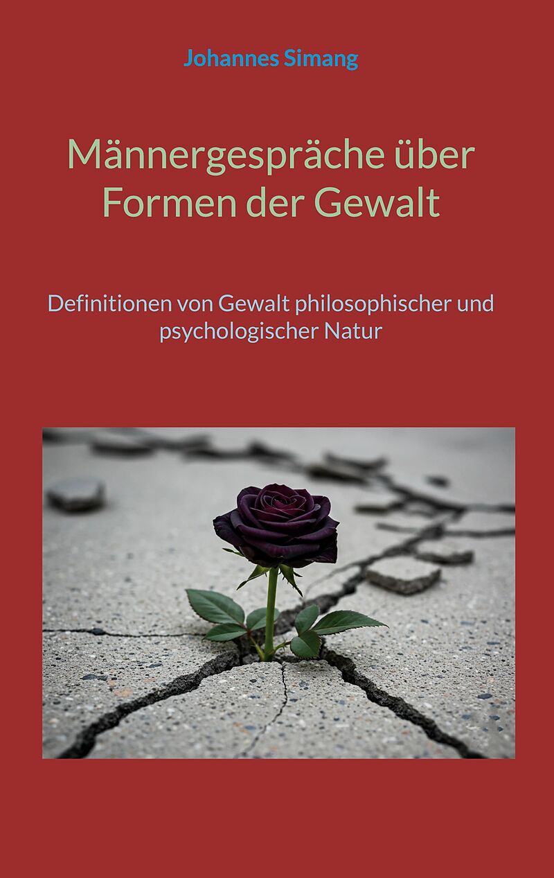 Männergespräche über Formen der Gewalt