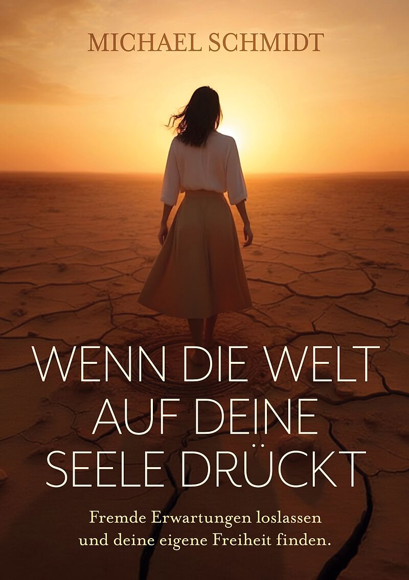 Wenn die Welt auf deine Seele drückt