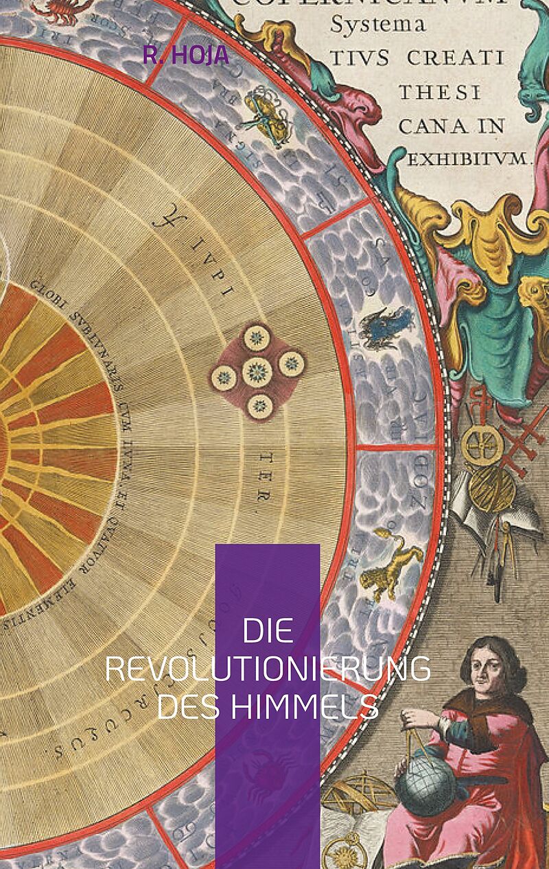 Die Revolutionierung des Himmels