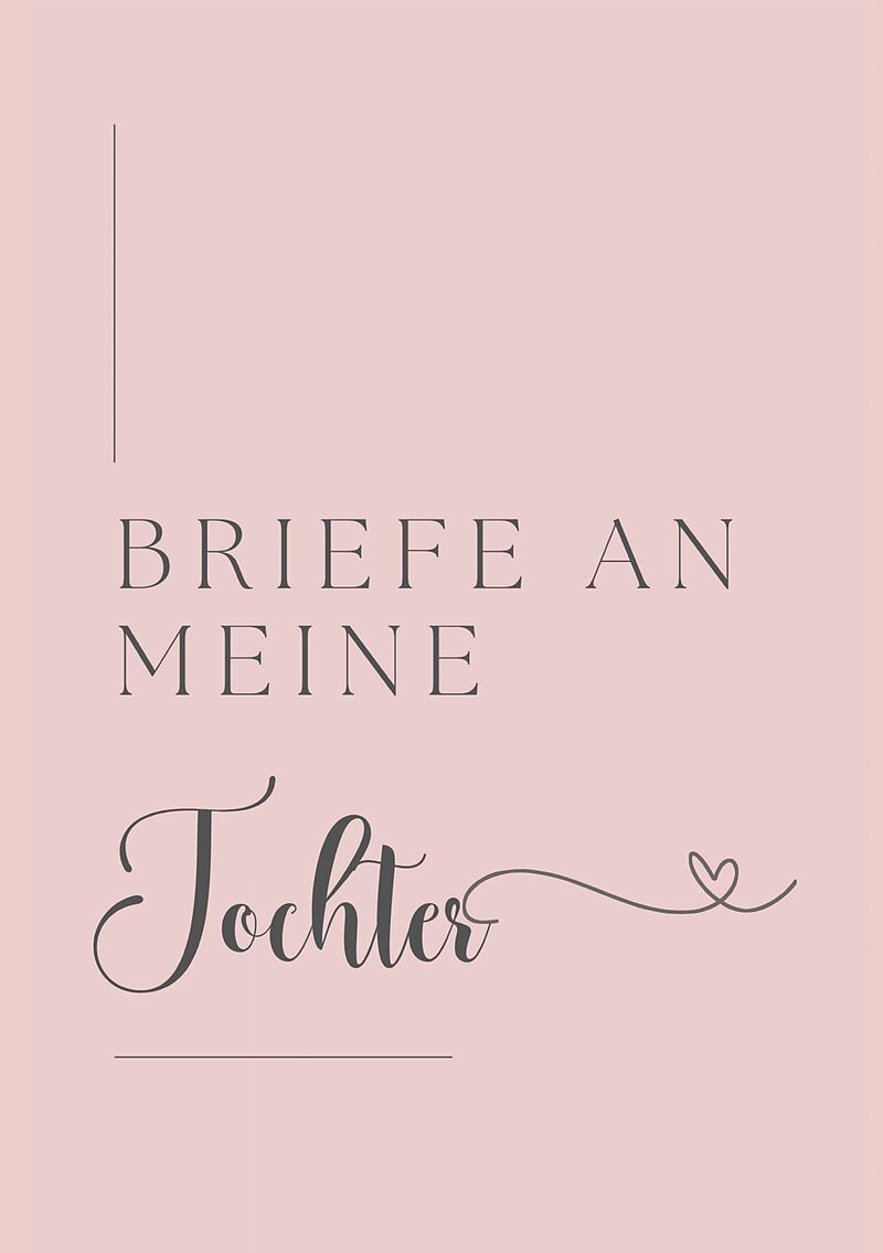 Letters to my daughter