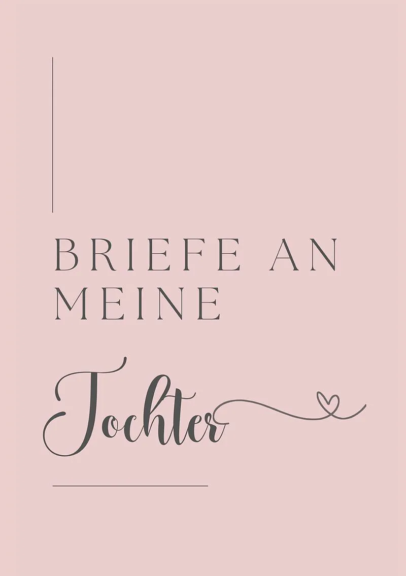 Letters to my daughter