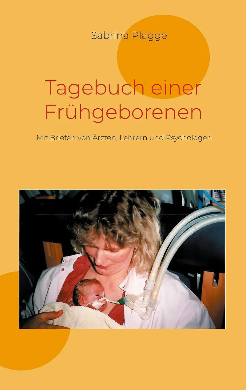 Tagebuch einer Frühgeborenen