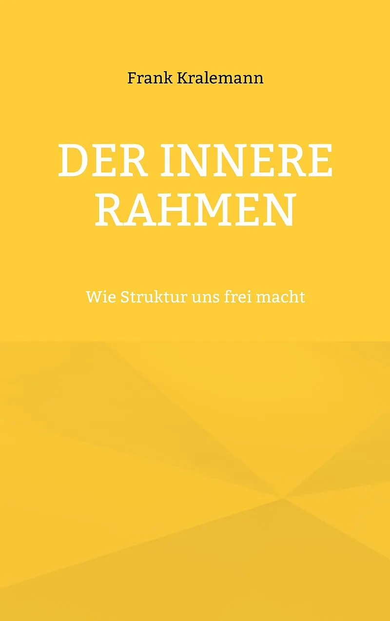 Der innere Rahmen