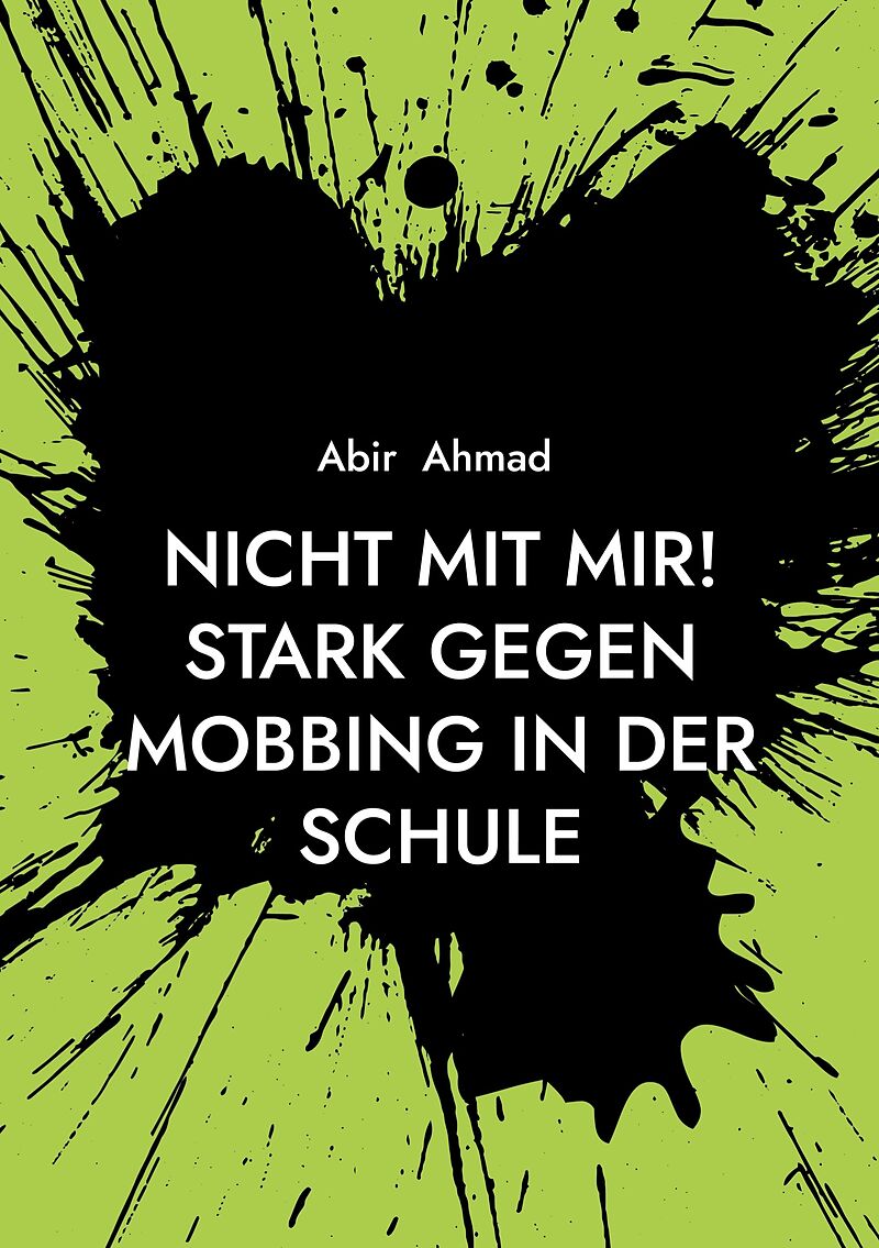 Nicht mit mir! Stark gegen Mobbing in der Schule