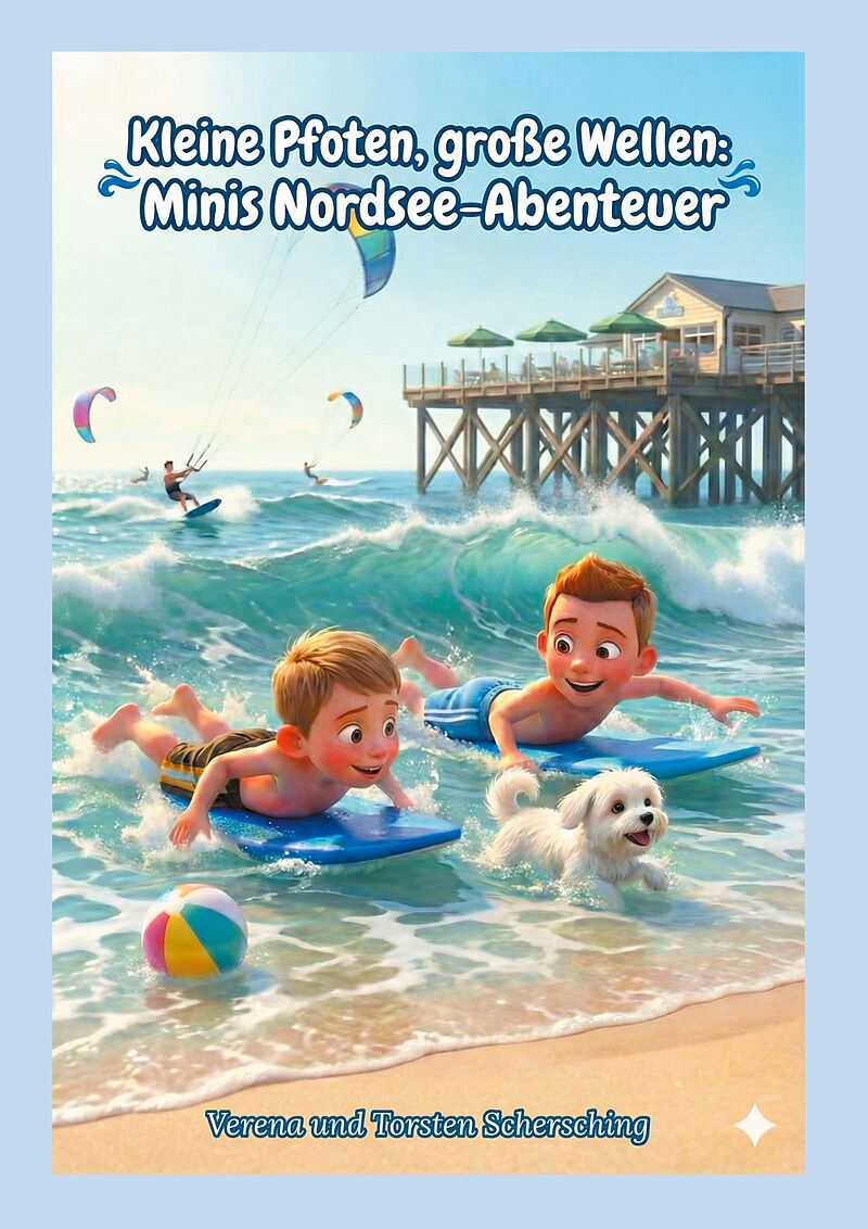 Kleine Pfoten, große Wellen: Minis Nordsee-Abenteuer