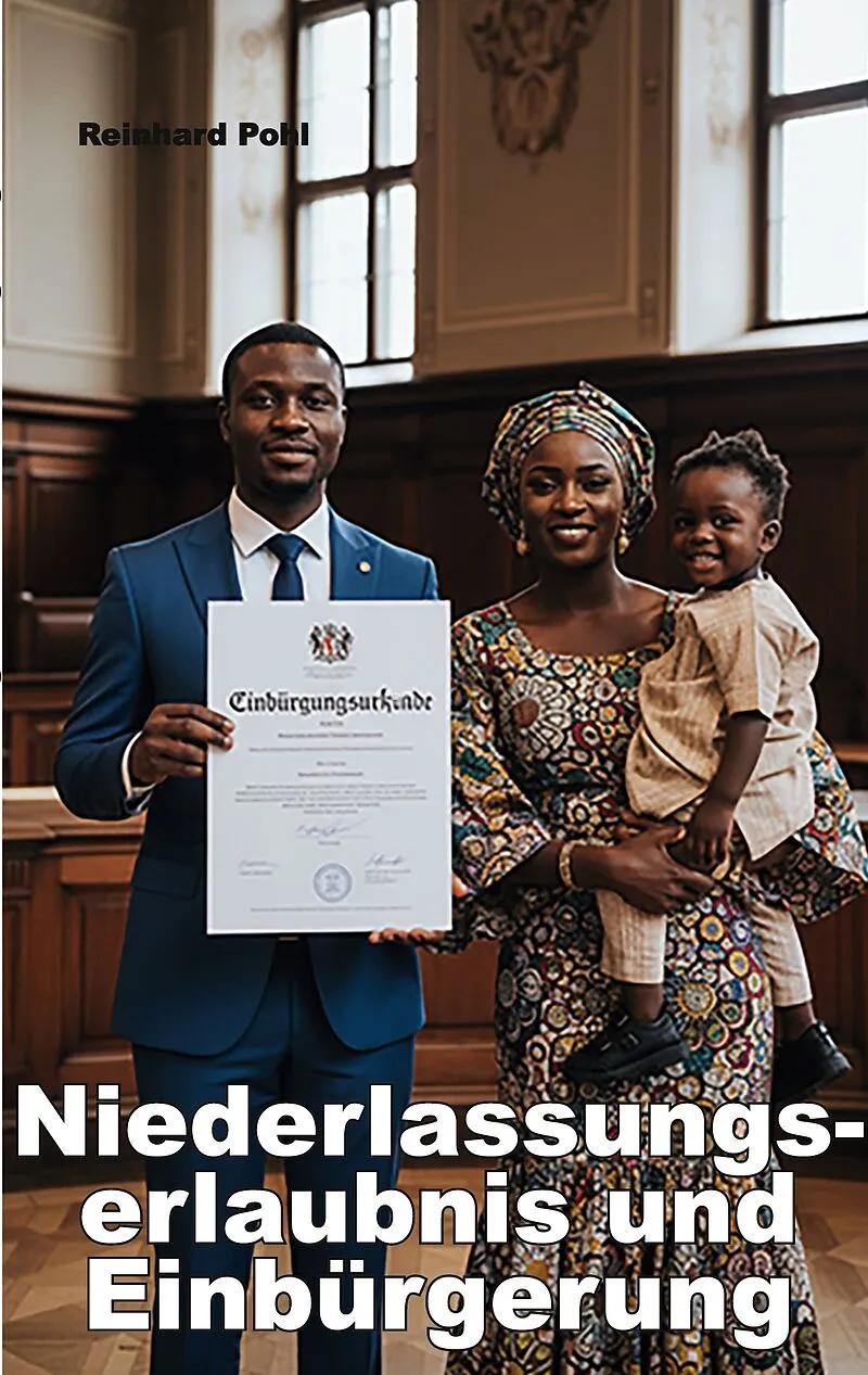 Niederlassungserlaubnis und Einbürgerung