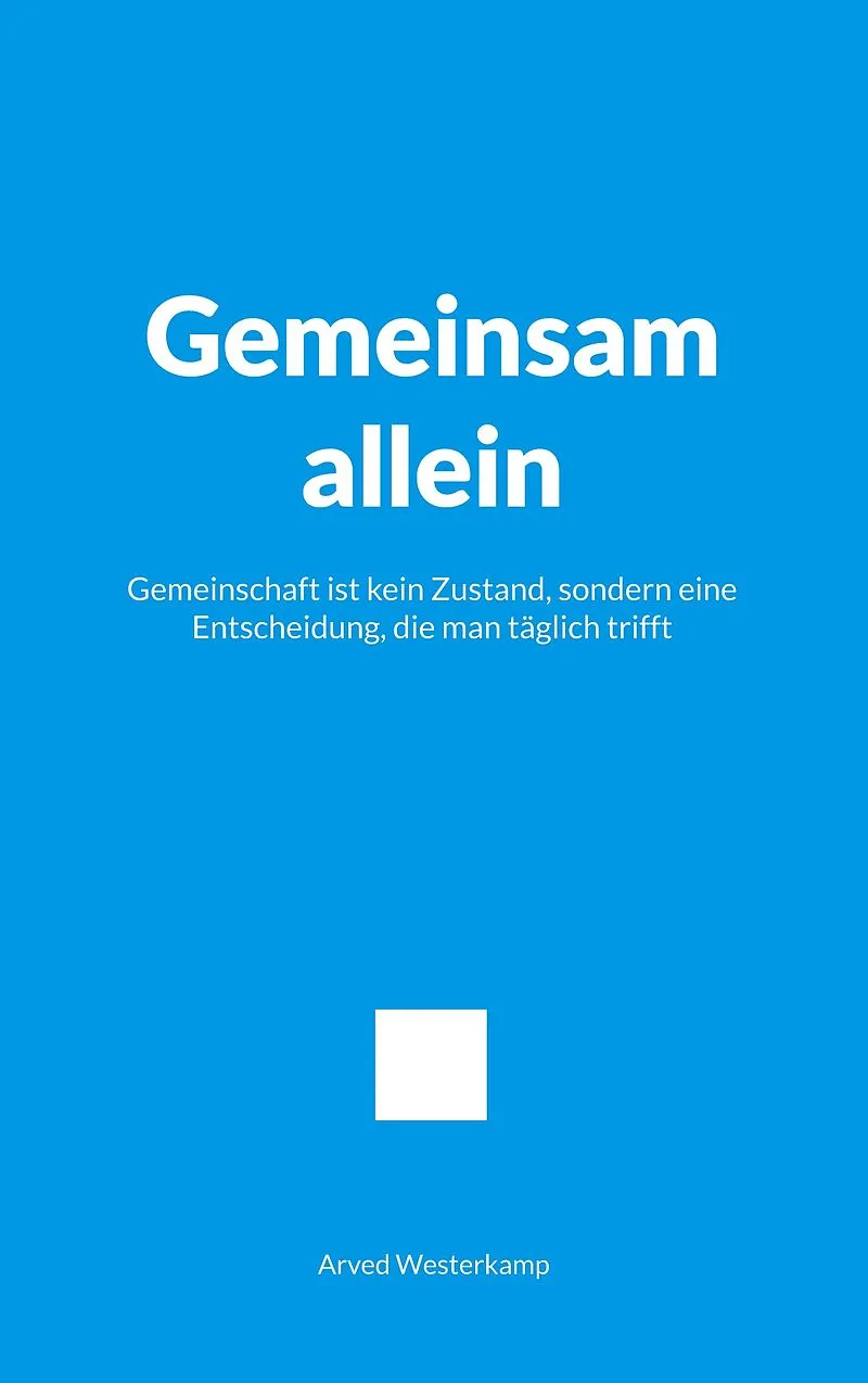 Gemeinsam allein