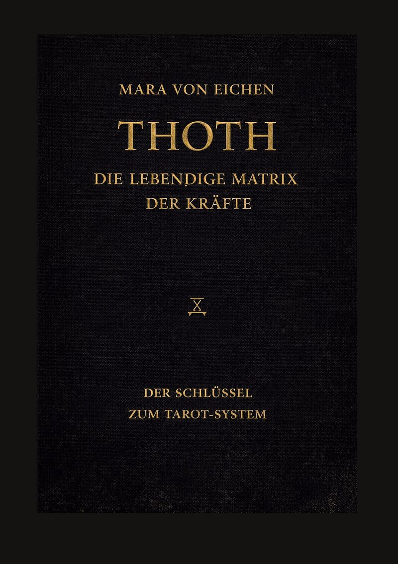 Thoth - Die lebendige Matrix der Kräfte