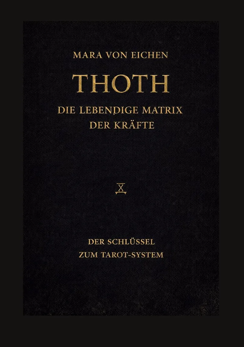 Thoth - Die lebendige Matrix der Kräfte