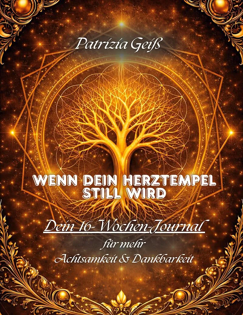 Wenn dein Herztempel still wird