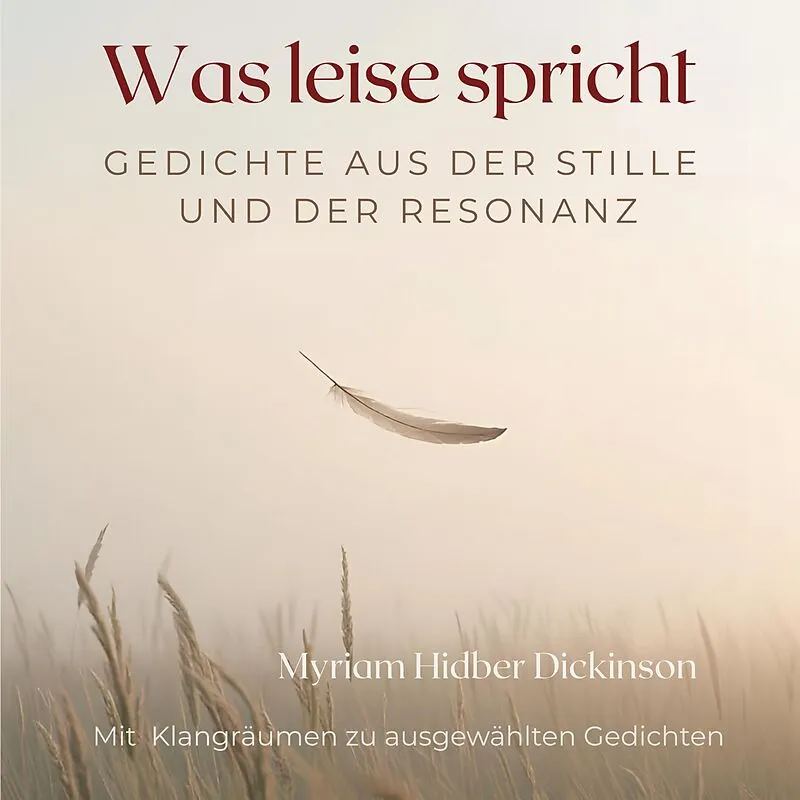 Was leise spricht