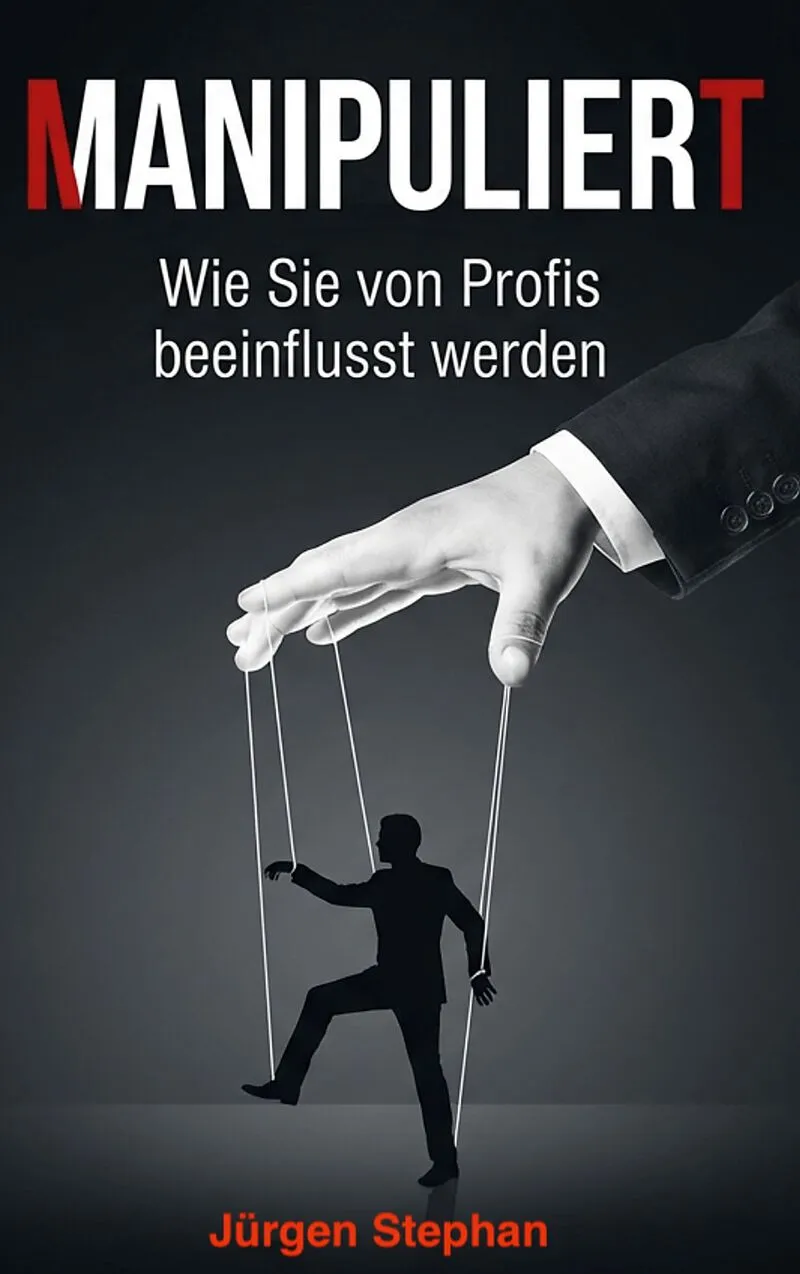 Manipuliert - Wie die Mächtigen die Fäden ziehen