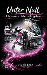 E-Book (epub) Unter Null von Nicole Benz