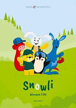E-Book (epub) Snowli découvre l'été von Mathias Imoberdorf