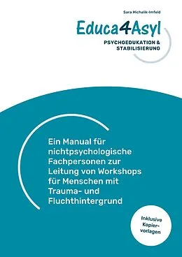 E-Book (epub) Educa4Asyl - Psychoedukation und Stabilisierung von Sara Michalik-Imfeld