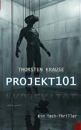 E-Book (epub) Projekt101 von Thorsten Krause