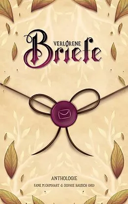 E-Book (epub) Verlorene Briefe von Hannah Sophie Schmitt, Delila Barkisu Kosiwa Nouame, Valerie Dohle
