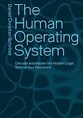 E-Book (epub) The Human Operating System von Daniel Christian Schröter