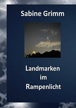 E-Book (epub) Landmarken im Rampenlicht von Sabine Grimm