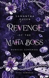 Kartonierter Einband Revenge of the Mafia Boss von Samantha Queen