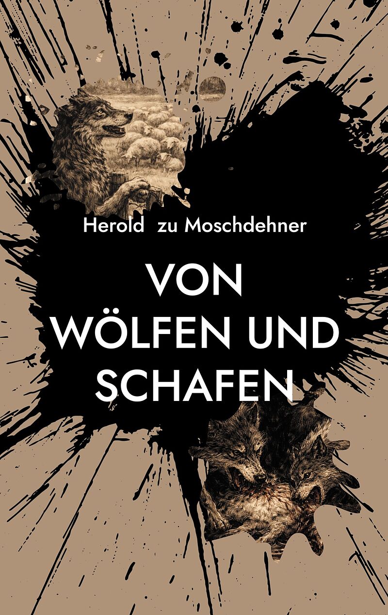 Von Wölfen und Schafen