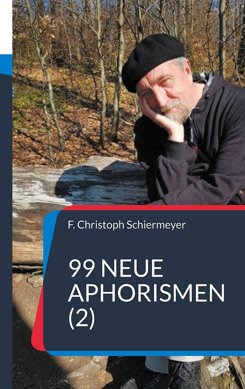 99 neue Aphorismen (2)