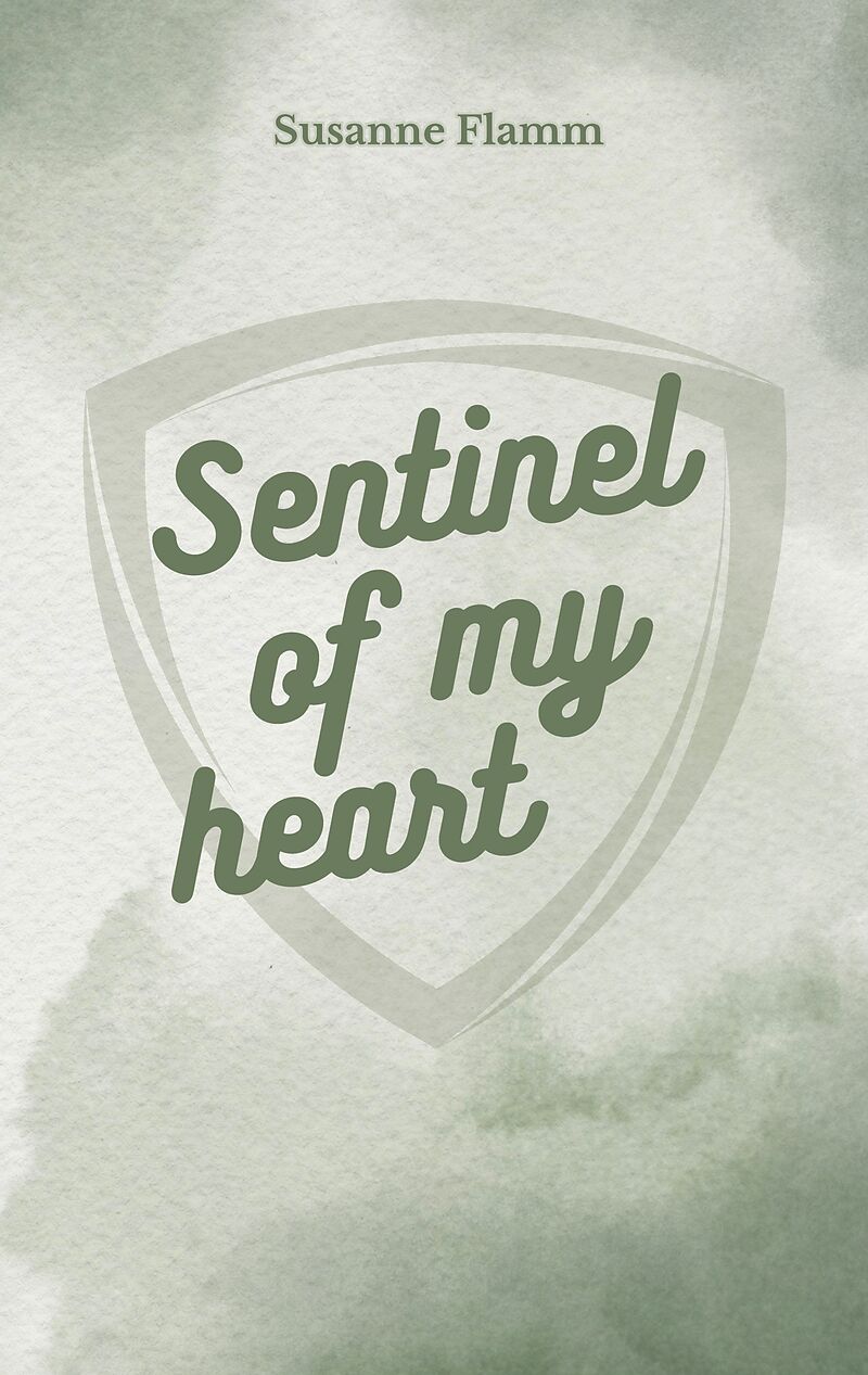 Sentinel of my heart