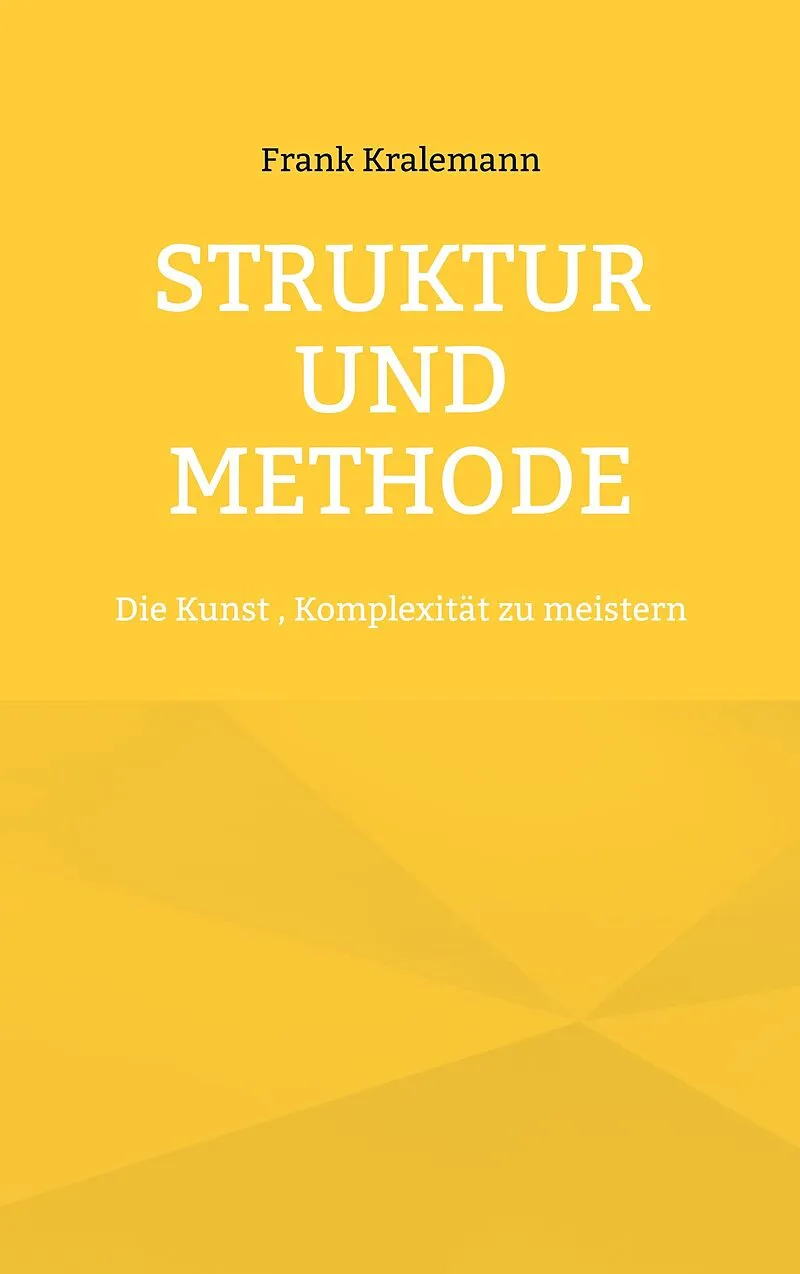 Struktur und Methode