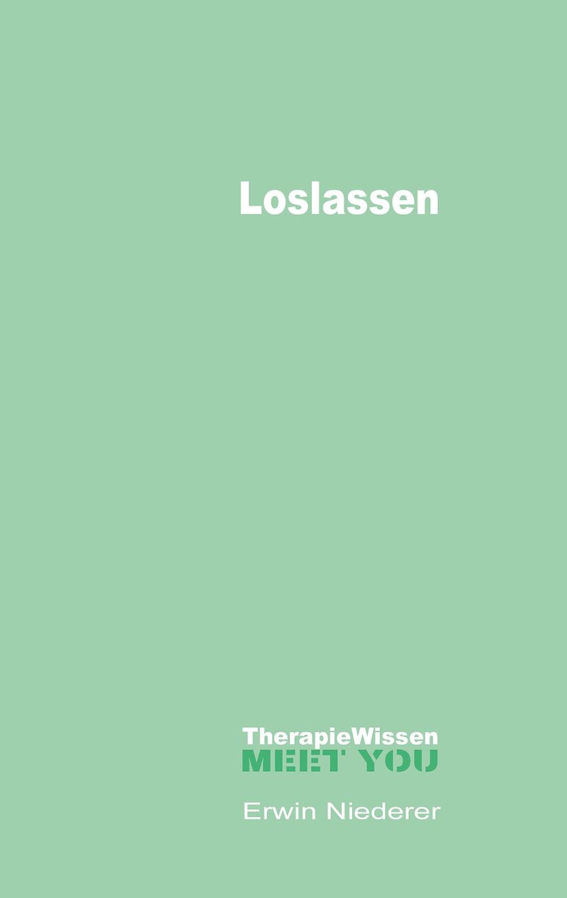 Loslassen