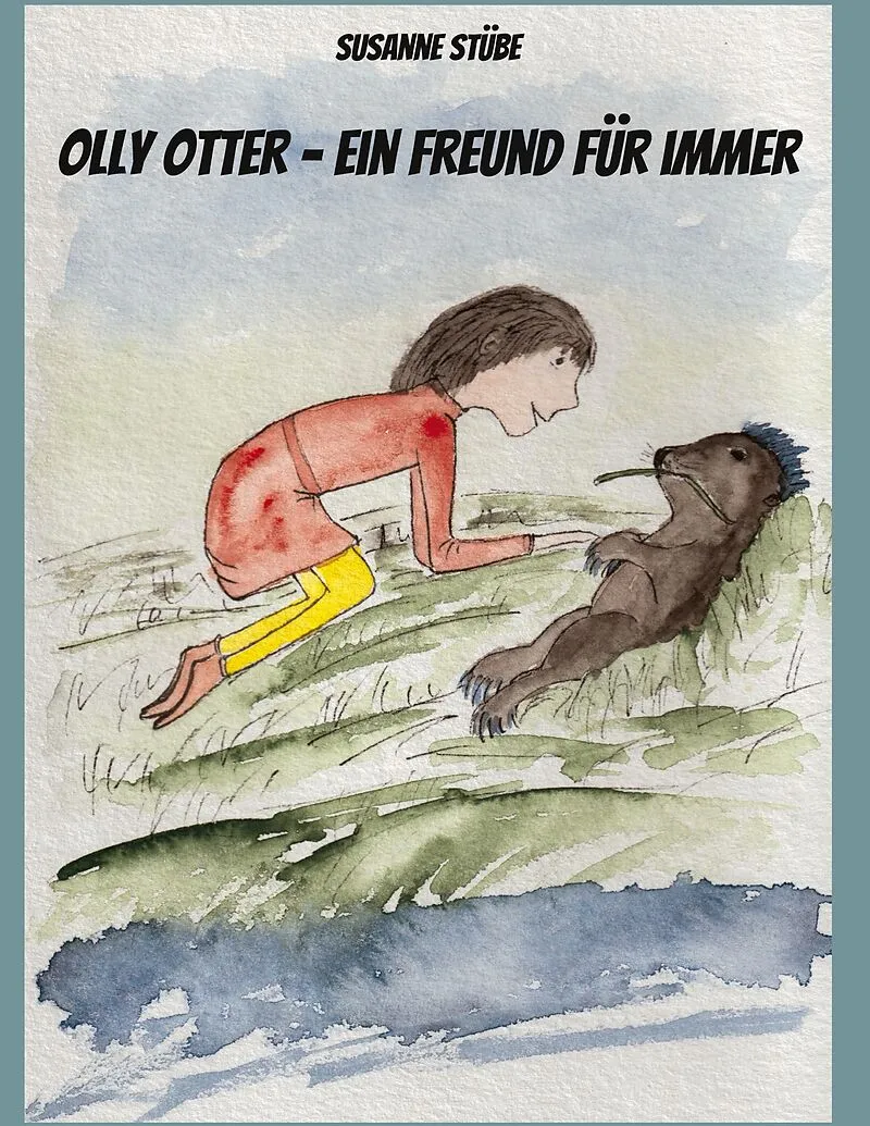 Olly Otter - ein Freund für immer